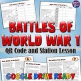 World War 1 Battles Station Lesson or QR Code Project