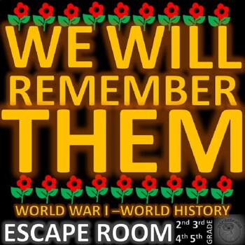 Preview of World War 1: ESCAPE ROOM - 10 Challenges, Answer Key, Resources, Print and Go