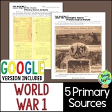World War 1 Primary Documents Activity - WW1 Primary Sourc