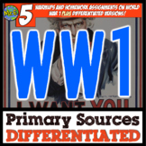 World War 1 Reading Passages Primary Source Activities + D
