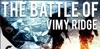 Preview of World War 1- The Battle of Vimy Ridge LESSON PLAN!