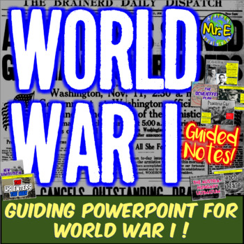 Preview of World War 1 (WW1) PowerPoint Guided Notes Resource (PLUS Teacher Guide)