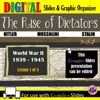 Preview of World War 2: Rise of the Dictators - GOOGLE Slides