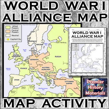 World War I Alliances Map (Great War) WWI Countries & Capitals | TPT