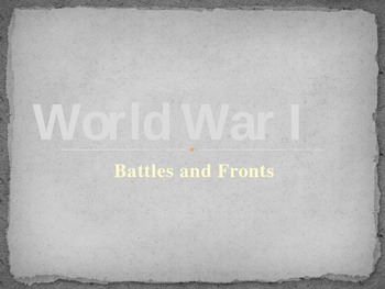 Preview of World War I- Battles and Fronts