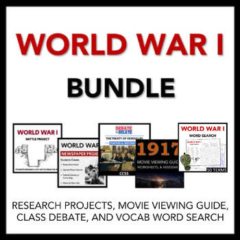 Preview of World War I Bundle: Projects, Class Debate, & 1917 Movie Guide