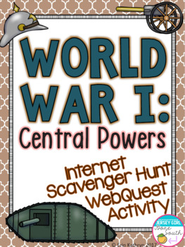 Preview of World War I Central Powers Internet Scavenger Hunt WebQuest Activity