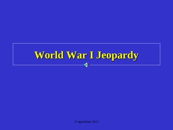 Preview of World War I Jeopardy Review Game