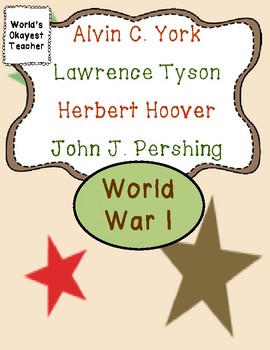 Preview of World War I: Pershing, York, Tyson, and Hoover