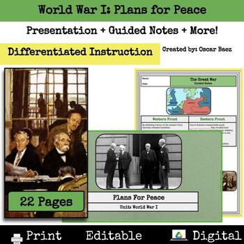 Preview of World War I: Plans for Peace Presentation + Guided Notes + More