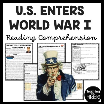 Preview of United States Enters World War I Reading Comprehension Worksheet