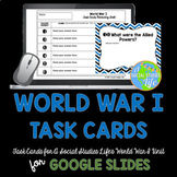 World War I Task Cards DISTANCE LEARNING