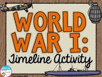 Preview of World War I Timeline Activity (World War 1, WWI, WW1)