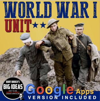 Preview of World War I Unit (WWI) Worksheets, Lesson Plans, Test + GoogleApps Version (WW1)