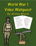 World War I Video Webquest (Great Lesson)