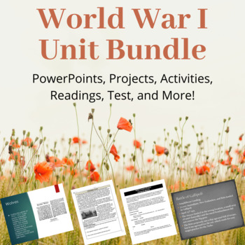Preview of World War I (WWI) Unit Bundle: PowerPoints, Tests, Projects, Quick Reads & More!