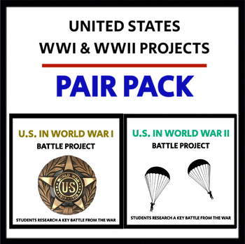 Preview of U.S. in World War I and World War II: Battle Projects - PAIR PACK -CCSS