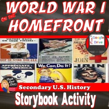 Preview of World War I on the HOME FRONT  |Lecture | Storybook | Assessment|Print & Digital
