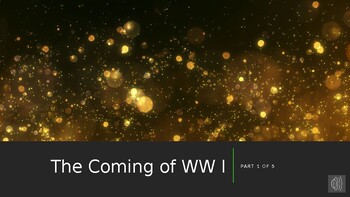 Preview of The Coming of World War I (part 1 of 5)