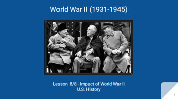 World War II (1931-1945) - Part 8/8 - Impact of World War II by Nathan ...