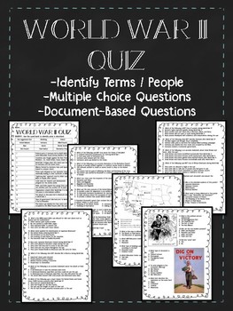 Preview of World War II (2) Quiz- identify, multiple choice, DBQ, 42 questions, study guide