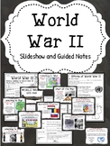 World War II (2) Slideshow Presentation with Guided Notes,
