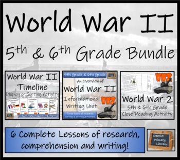 Preview of World War II Display Timeline Close Reading & Writing Bundle | 5th & 6th Grade