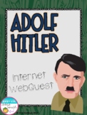 World War II Adolf Hitler Internet WebQuest