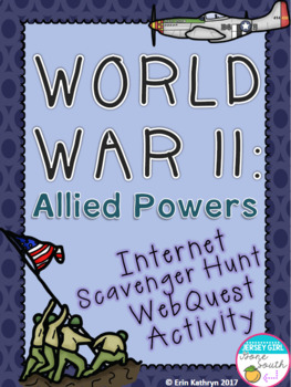 Preview of World War II Allied Powers Internet Scavenger Hunt WebQuest Activity