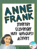 World War II Anne Frank Internet Scavenger Hunt WebQuest Activity