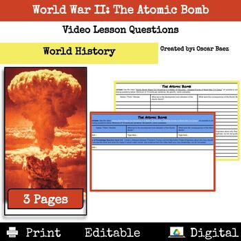 Preview of World War II:  Atomic Bomb Video Lesson Questions