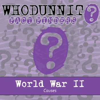 Preview of World War II Causes Whodunnit Activity - Printable & Digital Game Options