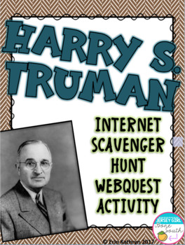 Preview of World War II Harry Truman Internet Scavenger Hunt WebQuest Activity