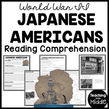 Preview of World War II Japanese Americans Reading Comprehension Worksheet Relocation Camps