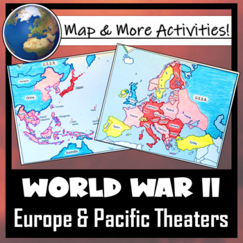 Preview of World War II: Map Coloring & Labeling Activities- Europe & Pacific Theaters!