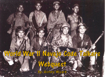 Preview of World War II Navajo Code Talkers Webquest