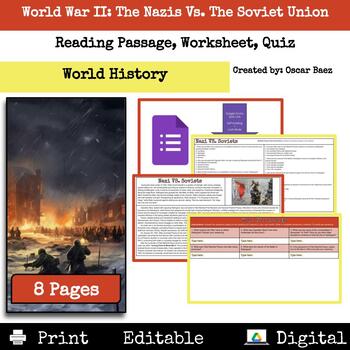 Preview of World War II: Nazi Vs. The Soviet Union Reading Passage, Worksheet, Quiz