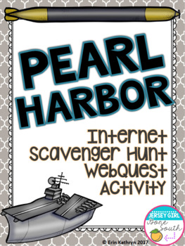 Preview of World War II Pearl Harbor Internet Scavenger Hunt WebQuest Activity