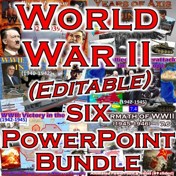 Preview of World War II PowerPoints + Guided Notes Ultimate Bundle (Editable)