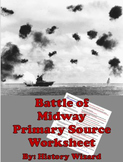 World War II Primary Source Worksheet: Battle of Midway
