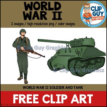 Preview of World War II Soldier & Tank Clip Art FREEBIE {Clip Guy Graphics}