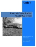 World War II Test--5th Grade Social Studies