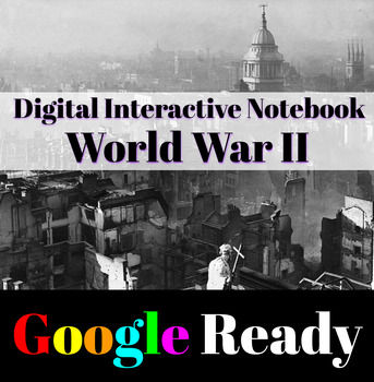 Preview of World War II Timeline, People, Events +  Interactive Digital Notebook