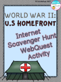 World War II U.S. Home Front Internet Scavenger Hunt WebQu
