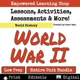 World War II Unit Bundle: Lessons, Activities, Assessments