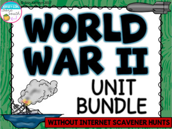 Preview of World War II Unit Bundle (without WebQuests / Internet Scavenger Hunts)
