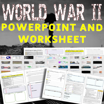 Preview of World War II -Unit PowerPoint - Three Parts with Worksheets