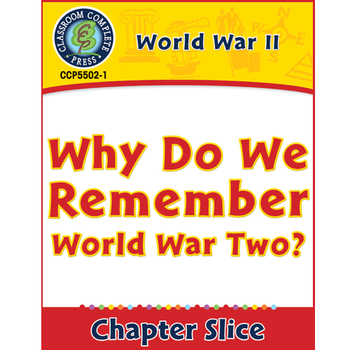 Preview of World War 2: Why Do We Remember World War Two? Gr. 5-8
