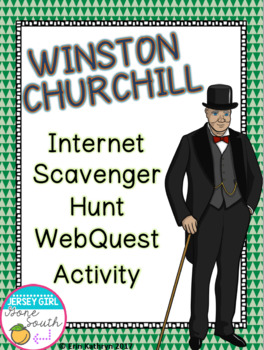 Preview of World War II Winston Churchill Internet Scavenger Hunt WebQuest Activity