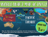 (WWII) World War Two Map Activity; PACIFIC THEATER Fun, In